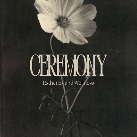 Ceremony Esthetics and Wellness