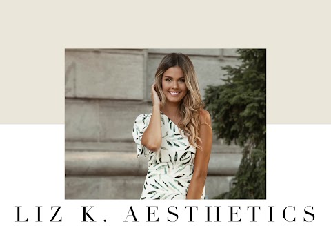 Liz K. Aesthetics