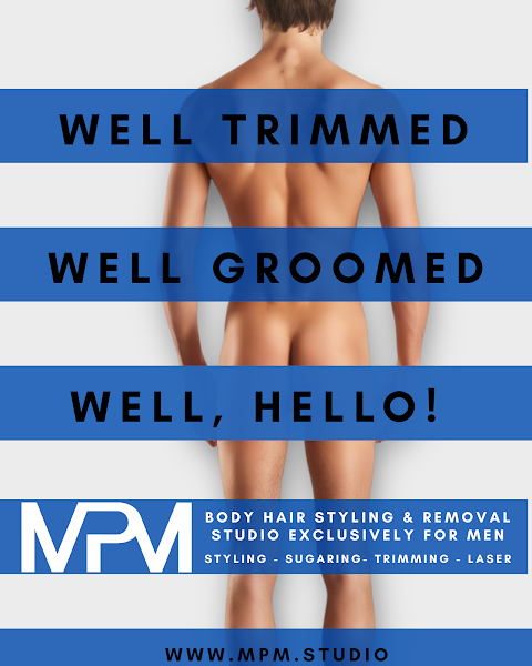 MPM Body Hair Grooming - Trimming - Sugaring - Wax & Laser Studio Exclusively for Men